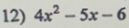 4x^2-5x-6