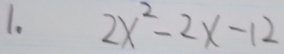 2x^2-2x-12