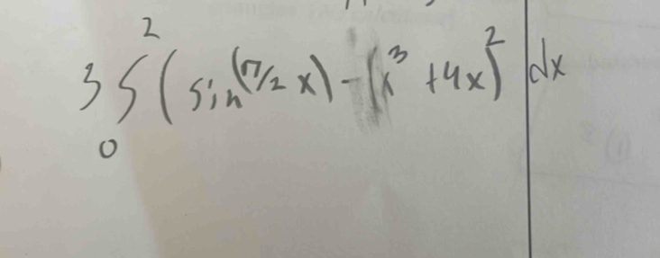 3∈t _0^(2(sin (yzx)-(x^3)+4x)^2dx
frac 1/2)1/2