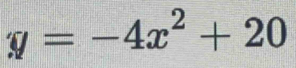 eta =-4x^2+20