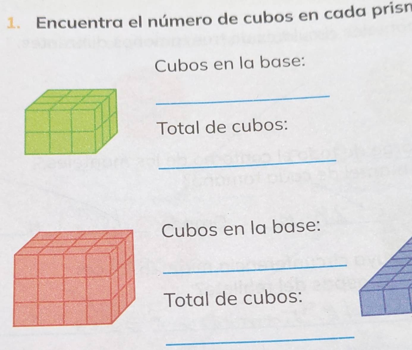 Resuelto:Encuentra el número de cubos en cada prisn Cubos en la base ...