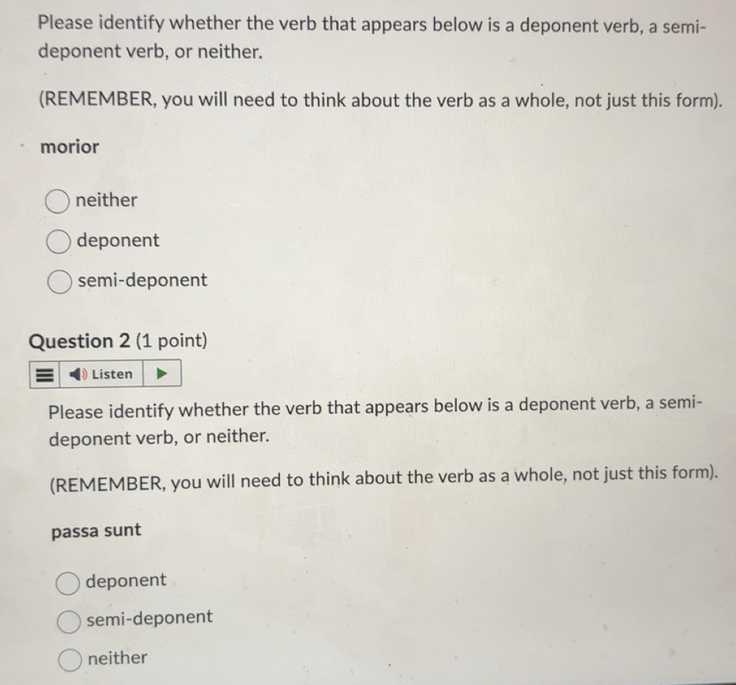 Solved: Please identify whether the verb that appears below is a ...