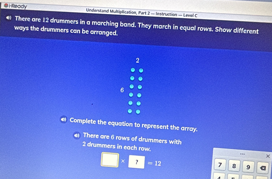 Solved: i-Ready Understand Multiplication, Part 2 — Instruction — Level ...