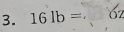 16lb= _