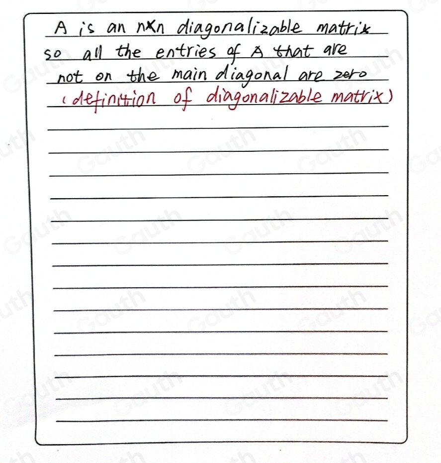Solved: Let A be an n* n diagonalizable matrix . Which one of the ...