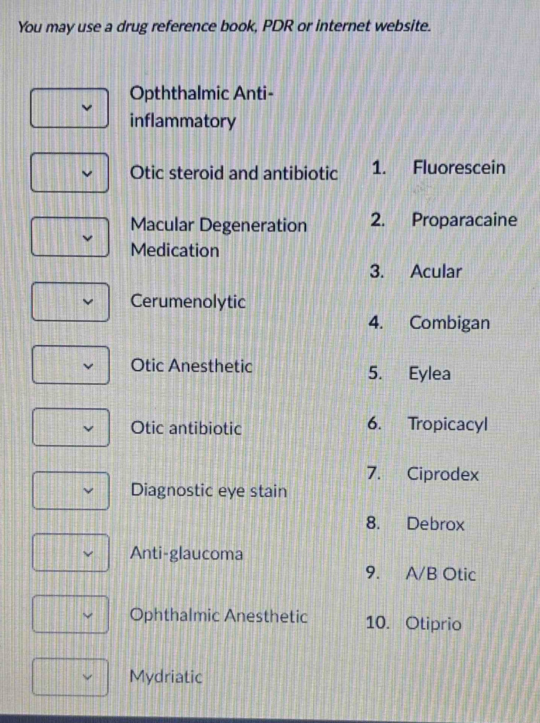 Solved: You may use a drug reference book, PDR or internet website ...
