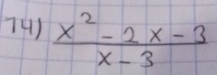  (x^2-2x-3)/x-3 