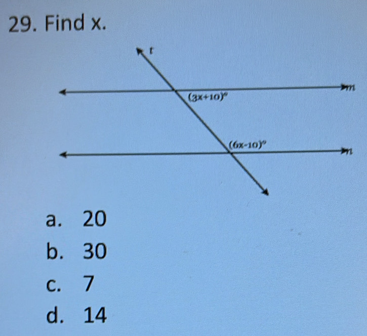 Find x.
a. 20
b. 30
c. 7
d. 14