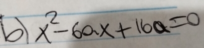 x^2-6ax+16a=0