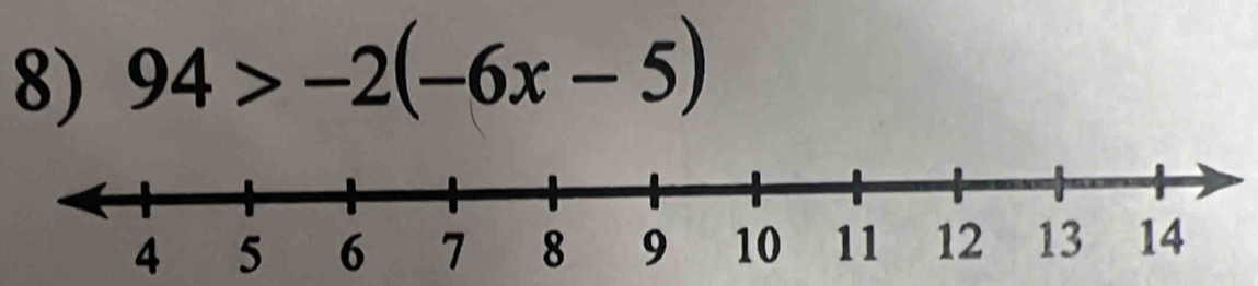 94>-2(-6x-5)
4