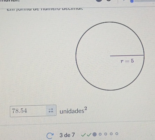 78.54 unidades²
3 de 7