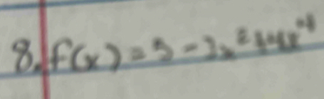 f(x)=5-3x^2+4x^4