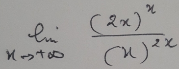 limlimits _xto +∈fty frac (2x)^x(x)^2x