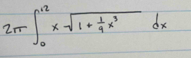 2π ∈t _0^((12)xsqrt(1+frac 1)9)x^3dx