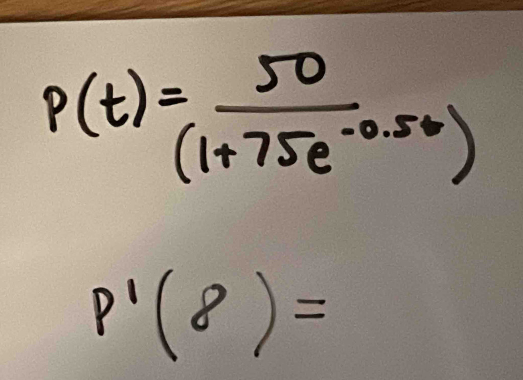 P(t)= 50/(1+75e^(-0.5t)) 
P'(8)=