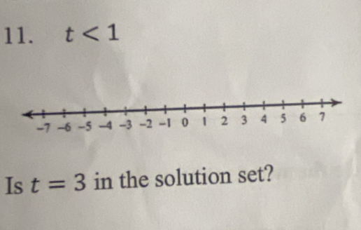 t<1</tex> 
Is t=3 in the solution set?