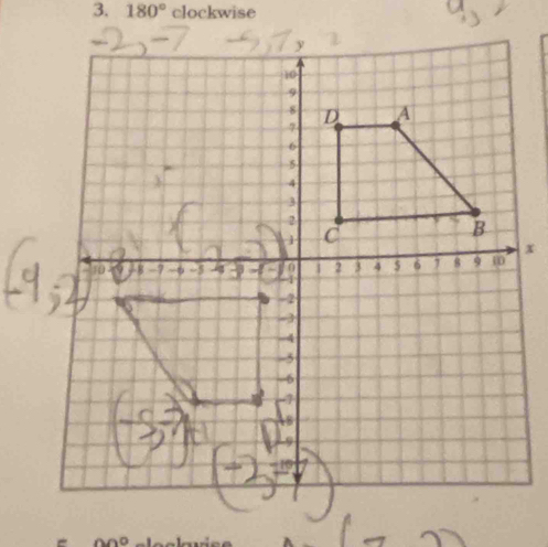 180° clockwise
10