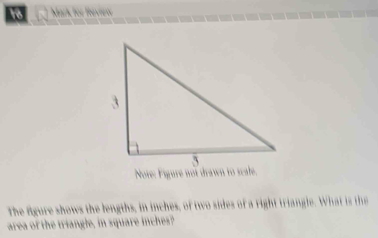 Solved: Mark for Review The figure shows the lengths, in inches, of two ...