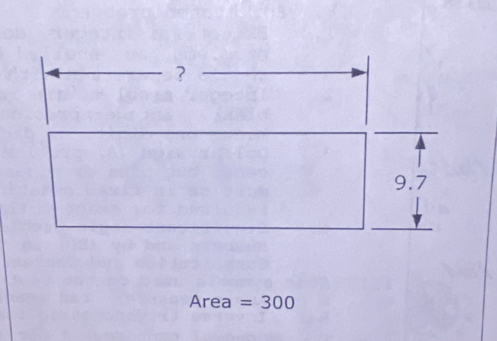 ? 
9.7
Area =300