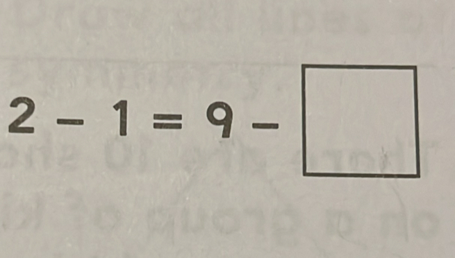 2-1=9-□