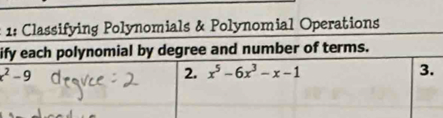 Polynomials & Polynomial Operations
i