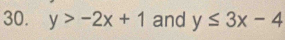 y>-2x+1 and y≤ 3x-4