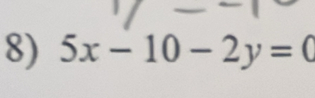 5x-10-2y=0