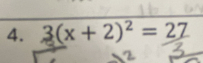 3(x + 2)² = 27