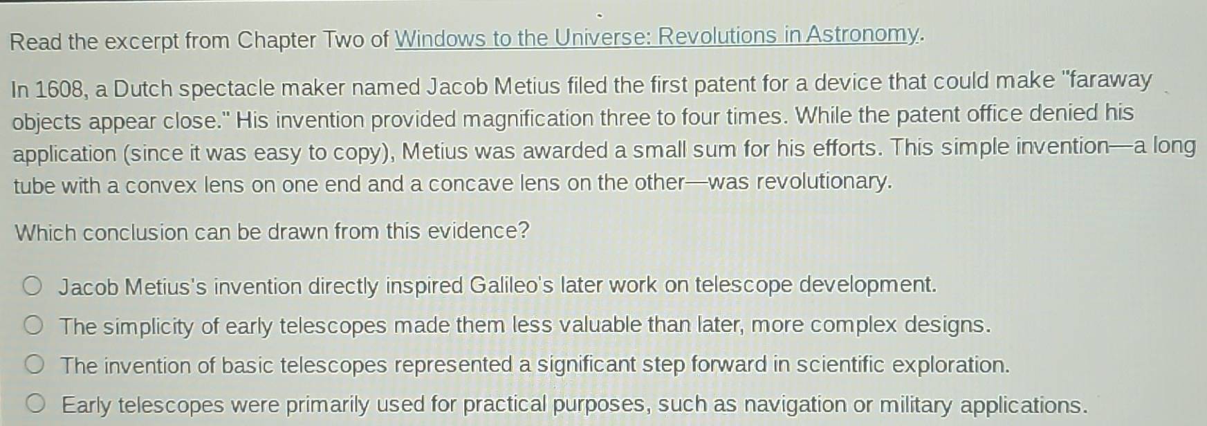 Solved: Read the excerpt from Chapter Two of Windows to the Universe ...