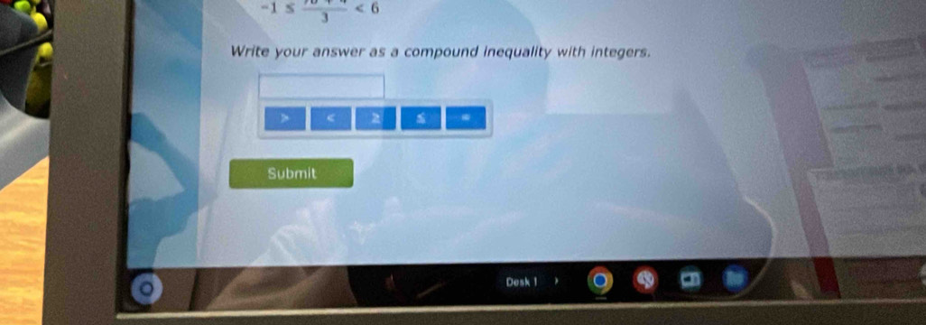 -1≤ frac 3<6</tex> 
Write your answer as a compound inequality with integers. 
> < 2</tex> . 
Submit