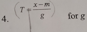 (T= (x-m)/g  for g