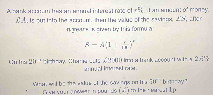 Solved: A bank account has an annual interest rate of r%. If an amount ...