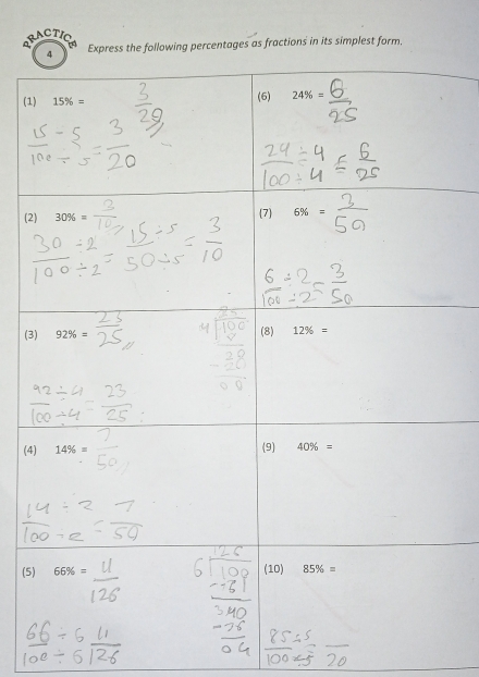 RACTIO
Express the following percentages as fractions in its simplest form.
(1
(2
(3
(4
(5