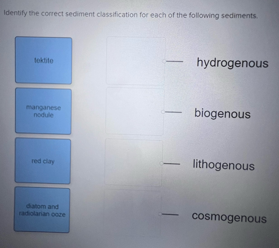 Solved: Identify the correct sediment classification for each of the ...