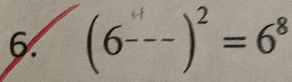 (6-- )²= 6ª