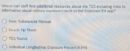 Solved: Where can staff find additional resources about the TES ...
