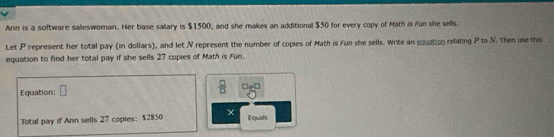 Solved: Ann is a software saleswoman. Her base sallary is $1500, and ...