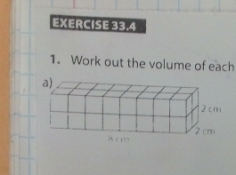 Work out the volume of each