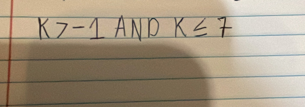 K>-1AND frac -2° k≤ 7