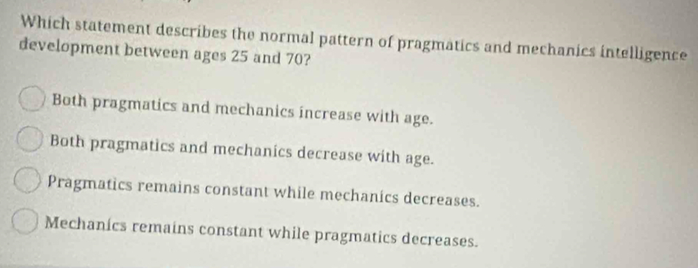 Solved: Which statement describes the normal pattern of pragmatics and ...