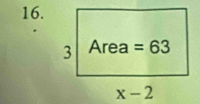 3 Area =63
x-2