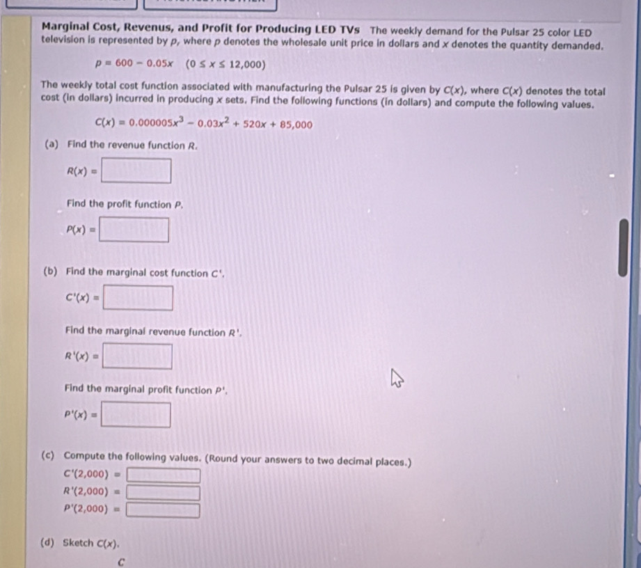 Solved: Marginal Cost, Revenus, and Profit for Producing LED TVs The ...