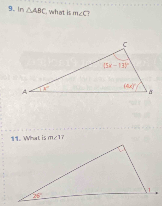 In △ ABC , what is m∠ C
11. What is m∠ 1 ?