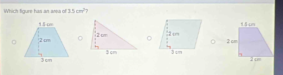 Which figure has an area of 3.5cm^2 ?