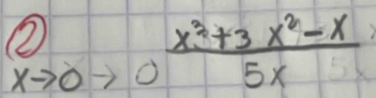 beginarrayr 2 xto 0to 0endarray  (x^3+3x^2-x)/5x 