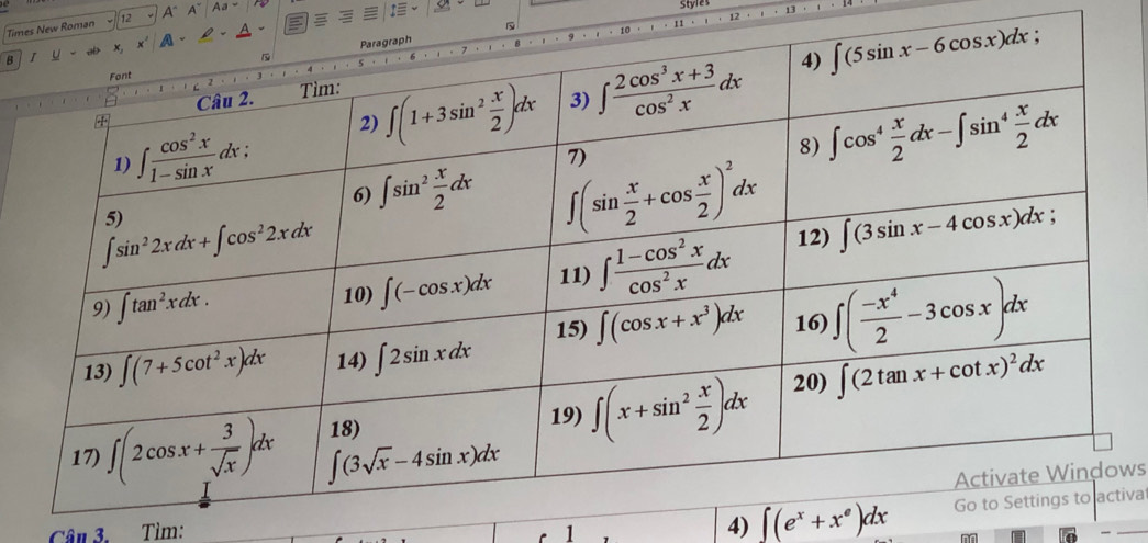 Time Roman 12 A^(wedge) A Aa°
I~
styres
12
B 
ws
Câu 3. Tìm: 1
4) ∈t (e^x+x^e)dx iva