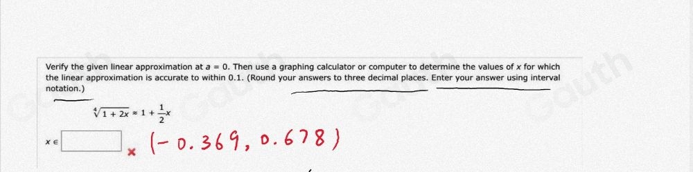 Solved: Verify the given linear approximation at a=0. Then use a ...