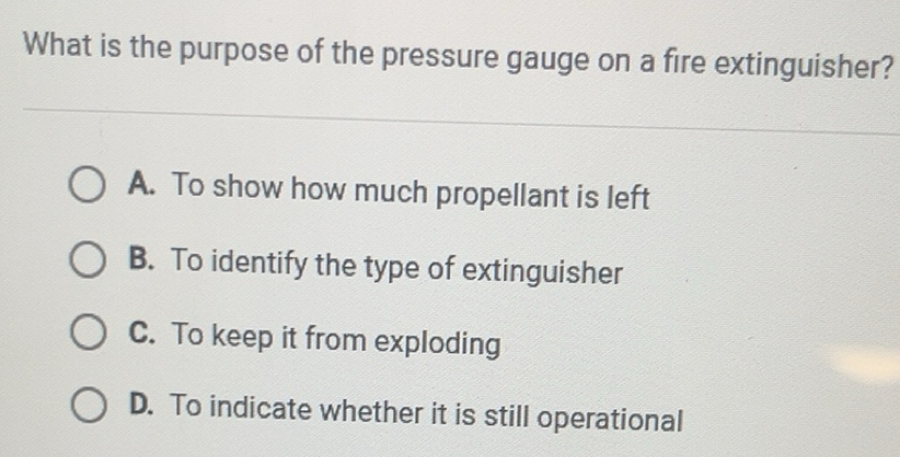 Solved: What is the purpose of the pressure gauge on a fire ...