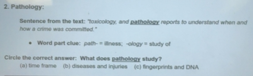 Solved: Pathology: Sentence from the text: 
