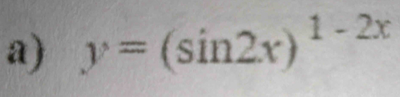 y=(sin 2x)^1-2x